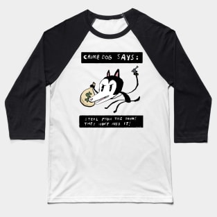Crime Dog Baseball T-Shirt